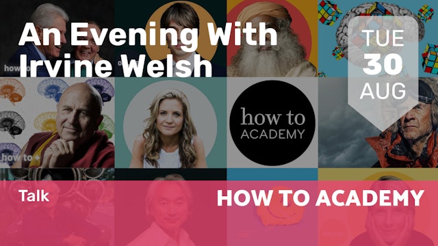 2022.08.30 | An Evening With Irvine Welsh