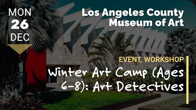 2022.12.26 | Winter Art Camp (Ages 6–...