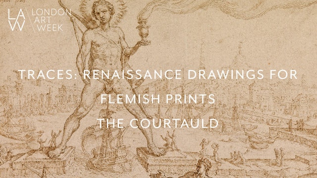 🎥 | Traces: Renaissance Drawings For Flemish Prints