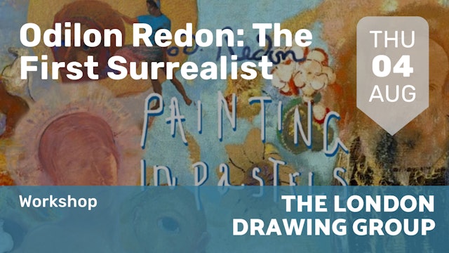 2022.08.04 | Odilon Redon: The First Surrealist