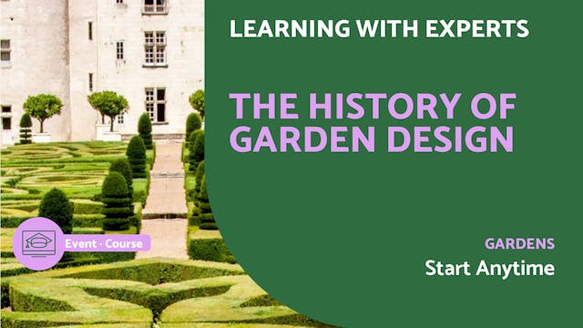 Course | The History of Garden Design