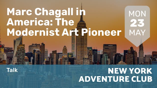 2022.05.23 | Marc Chagall in America:...
