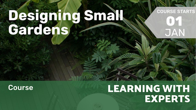 Course | Designing Small Gardens