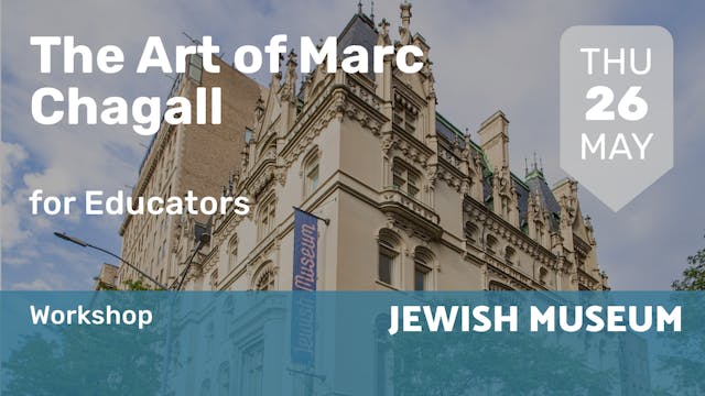 2022.05.26 | The Art of Marc Chagall