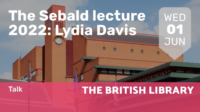 2022.06.01 | The Sebald lecture 2022: Lydia Davis