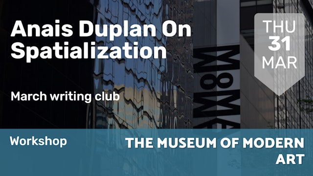 2022.02.27 | Anais Duplan On Spatialization