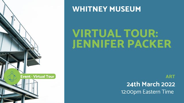 2022.03.24 | Virtual Tour: Jennifer P...