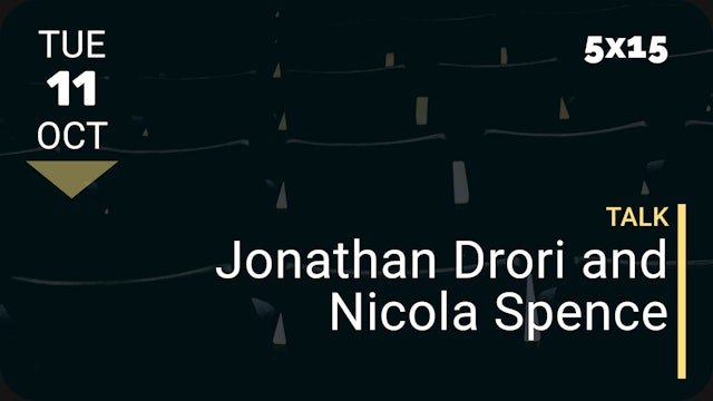 2022.10.11 | Jonathan Drori and Nicola Spence