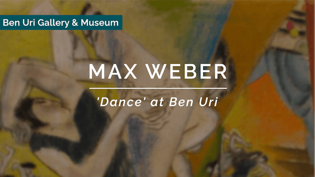 🎥 | 'Dance' in the work of Cubist artist Max Weber at the Ben Uri Museum