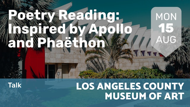 2022.08.15 | Poetry Reading: Inspired by Apollo and Phaëthon