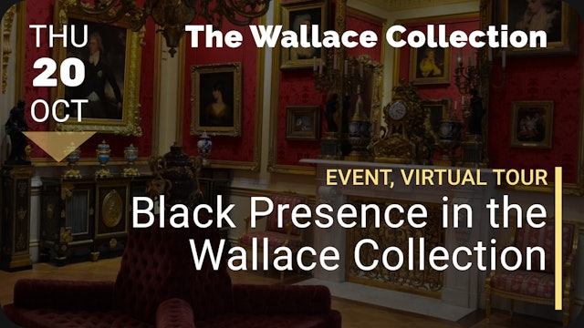 2022.10.20 | Black Presence in the Wallace Collection