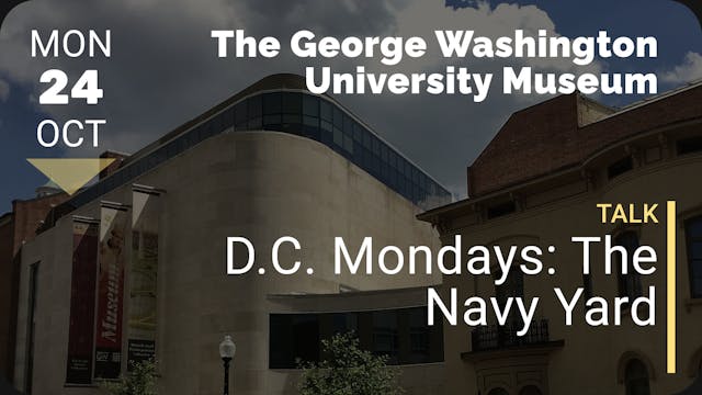 2022.10.24 | D.C. Mondays: The Navy Yard
