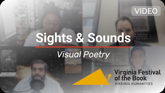 🎥 | Sights & Sounds: Visual Poetry