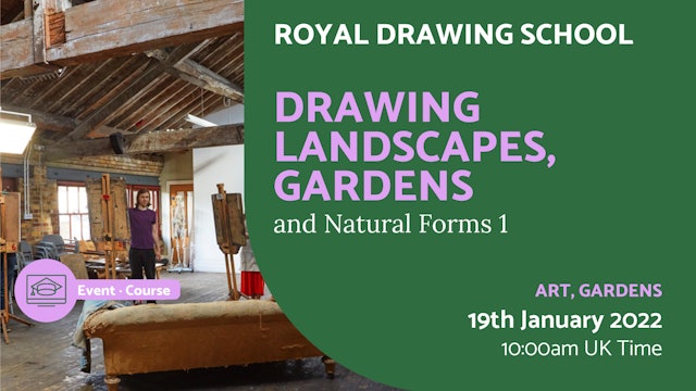 2022.01.19 | Drawing Landscapes, Gardens 