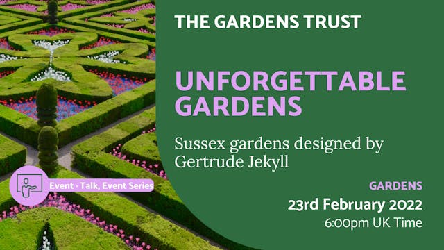 2022.02.23 | Unforgettable Gardens