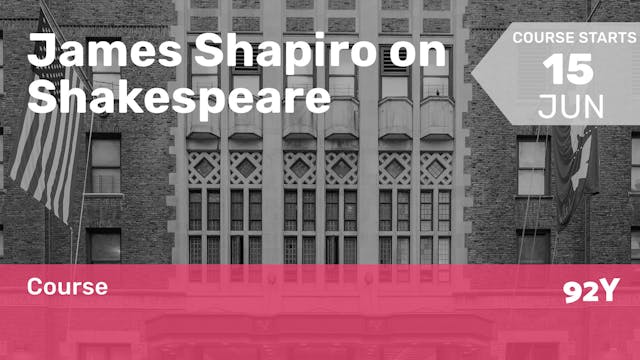 2022.06.15 | James Shapiro on Shakesp...