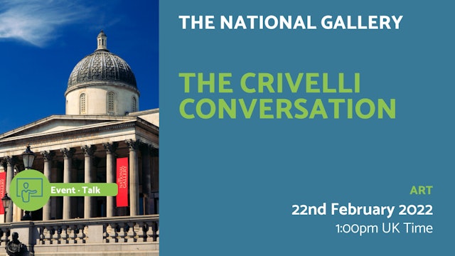 2022.02.22 | The Crivelli conversation