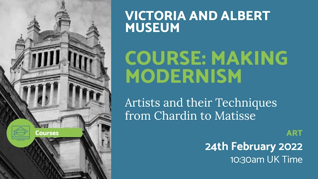 22.02.24 | Course: Making Modernism