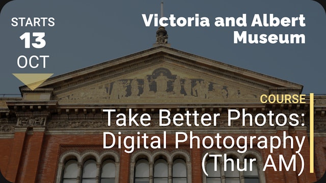 2022.10.13 | Take Better Photos: Digital Photography (Thur AM)