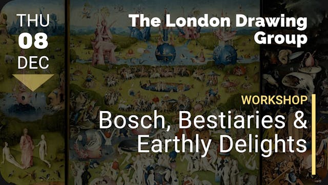 2022.12.08 | Bosch, Bestiaries & Eart...