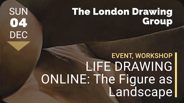 2022.12.04 | LIFE DRAWING ONLINE: The...
