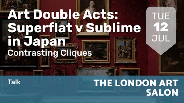 2022.07.12 | Art Double Acts: Superflat v Sublime in Japan