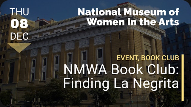 2022.12.08 | NMWA Book Club: Finding La Negrita