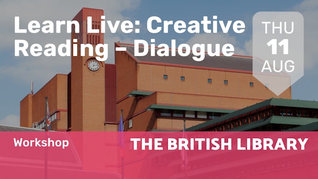 2022.08.11 | Learn Live: Creative Reading – Dialogue