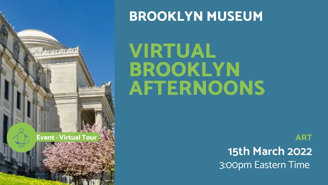 2022.03.15 | Virtual Brooklyn Afternoons