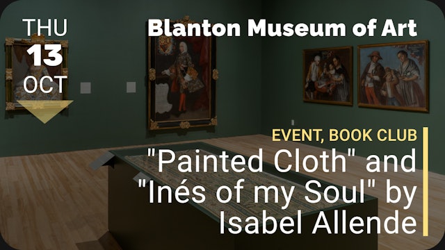 2022.10.13 | "Painted Cloth" and "Inés of my Soul" by Isabel Allende