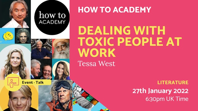 2022.01.27 | Dealing With Toxic People at Work