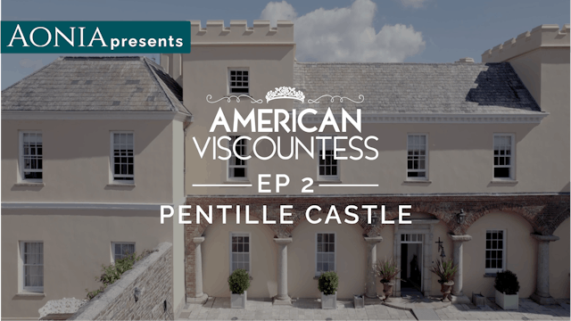 🎥 | American Viscountess: Pentillie Castle