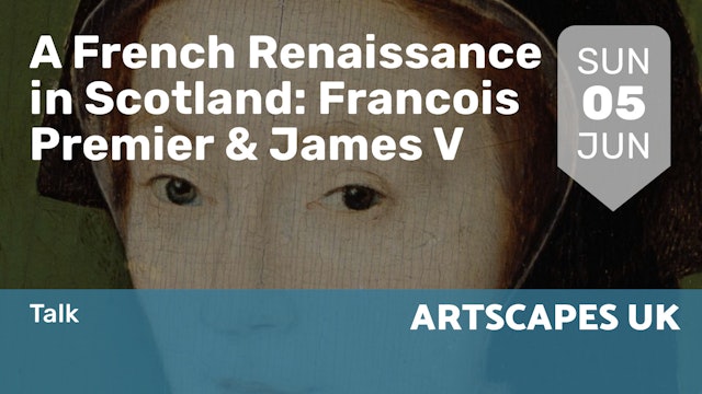 2022.06.05 | A French Renaissance in Scotland