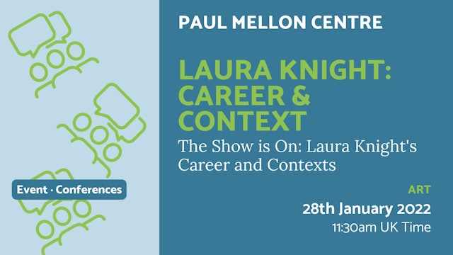 2022.01.28 | Laura Knight: Career & Context