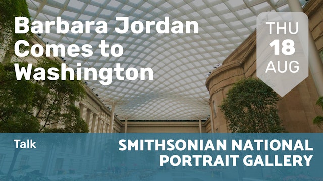 2022.08.18 | Barbara Jordan Comes to Washington
