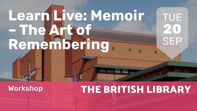 2022.09.20 | Learn Live: Memoir – The Art of Remembering