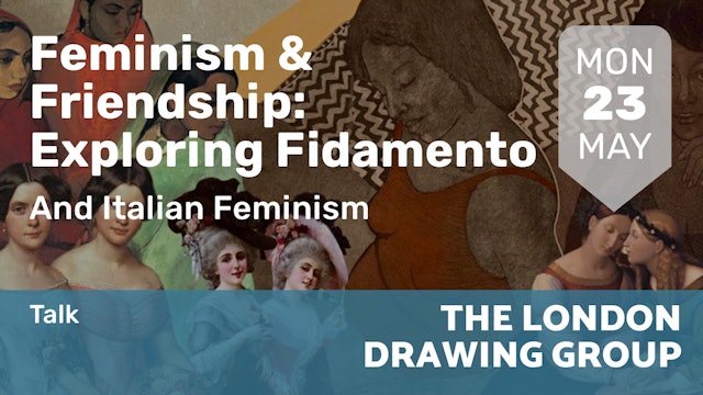 2022.05.23 | Feminism & Friendship: Exploring Fidamento