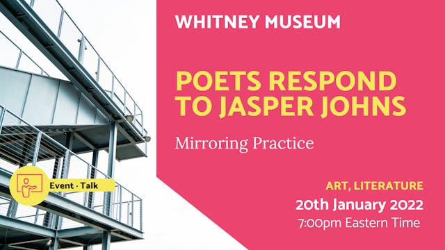 22.01.20 | Poets Respond to Jasper Johns