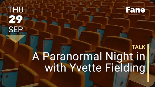 2022.09.29 | A Paranormal Night in with Yvette Fielding