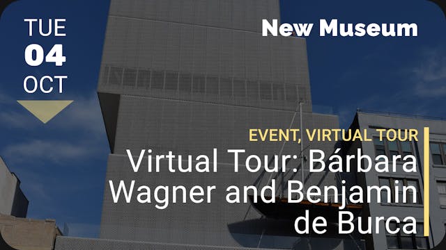 2022.10.04 | Virtual Tour: Bárbara Wa...