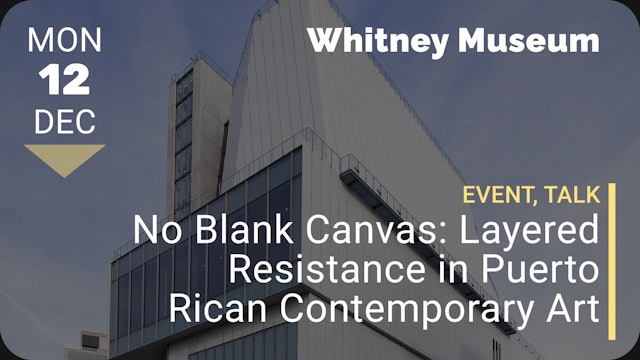 2022.12.12 |  Layered Resistance in Puerto Rican Contemporary Art