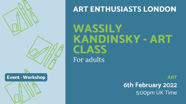 2022.02.06 | Wassily Kandinsky - Art ...