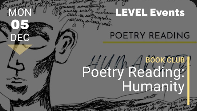 2022.12.05 | Poetry Reading: Humanity