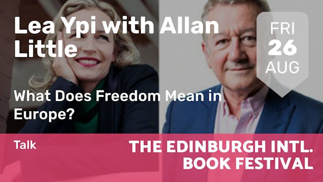 2022.08.26 | Lea Ypi with Allan Little