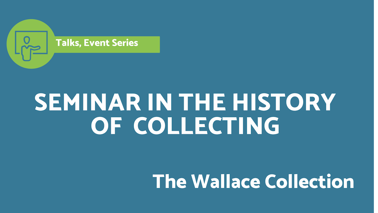 Wallace Collection | Collecting