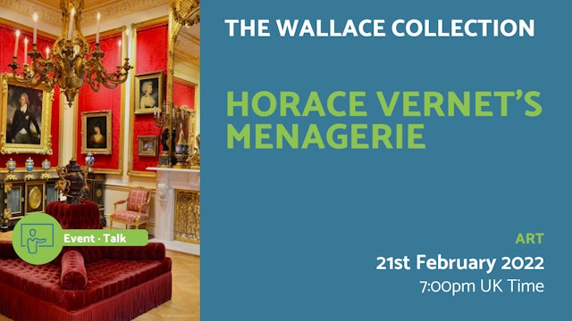 2022.02.21 | Horace Vernet’s Menagerie