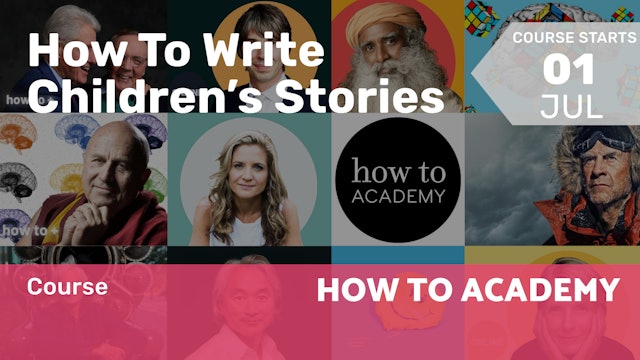 2022.07.01 | How To Write Children’s Stories