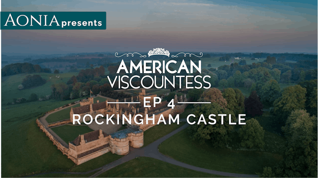 🎥 | American Viscountess: Rockingham ...