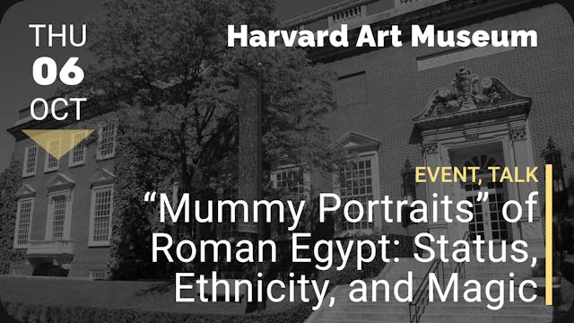 2022.10.06 | “Mummy Portraits” of Rom...