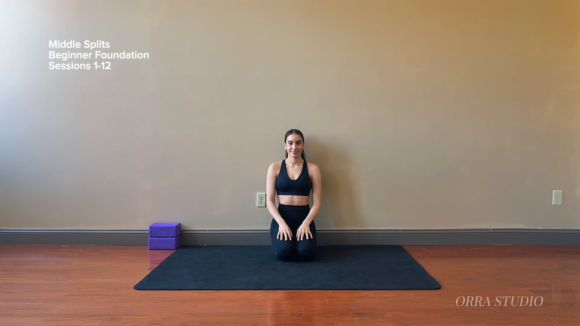 START HERE: Middle Splits: Month 1